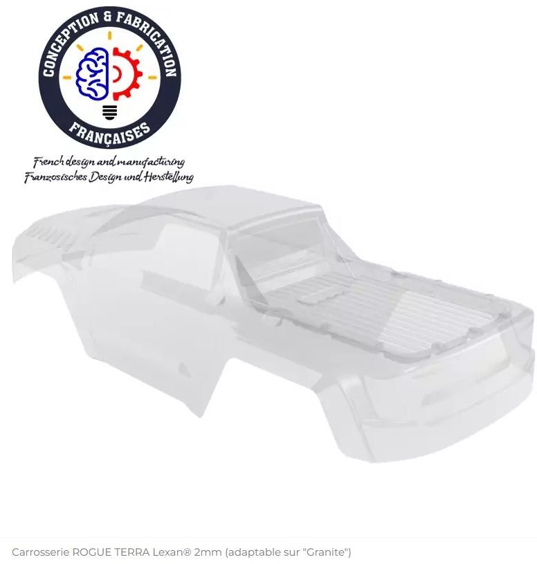 Carrosserie ROGUE TERRA Lexan&reg; 2mm (adaptable sur \ Granite\ ) CA-140.2-FR